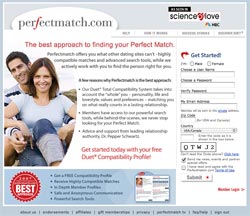 Try Perfectmatch.com - The Best Approach to Finding the Right Person for You